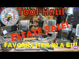 Estate Sale Tool Haul! One of my Favorite Items in a Bit!