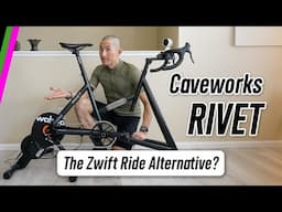 Caveworks Rivet In-Depth Review // Get This or The Zwift Ride?