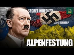 Il Mito dell'ALPENFESTUNG: La Fortezza SEGRETA di Hitler nelle ALPI