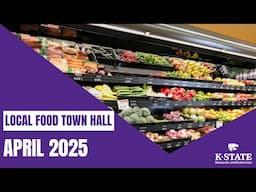 April 2025 Local Food Town Hall