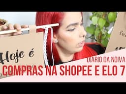 Diário da noiva #14: Comprinhas para o casamento na Shopee e no Elo7!