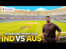 India vs Australia Champions trophy SEMI FINAL match vlog 🇮🇳   | Dubai Stadium