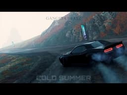 GANGSTA BEATZ - Cold Summer [CAR MUSIC]