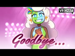 Earth's Goodbye... in VRChat