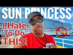 NEW SHIP" SUN PRINCESS" WELCOMED BY OLDER PORT "COZUMEL" WHAT TO EXPECT ON BOTH DESTINATIONS!
