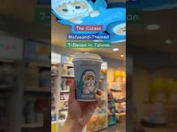 Mofusand 7-Eleven in Taiwan 💙