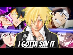 Somebody's Gotta Say It About Boruto Two Blue Vortex...