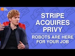 Stripe’s Crypto Wallet, M&A Momentum, and Robots Replacing Soul-Crushing Jobs | E2138