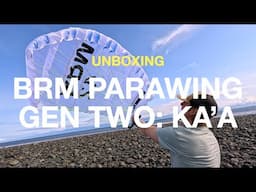 Unboxing: The Second Generation BRM Parawing's, Bar, & Accessories (NEW)