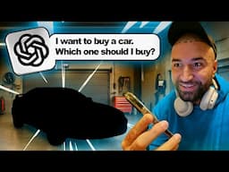 I Let CHAT GPT Pick a Car & I Had to Buy it