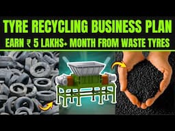 Tyre Recycling Business Plan: Start Your Tire Recycling Business and Earn ₹5 Lakhs a Month