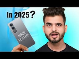 OnePlus Nord CE 4 Lite in 2025!