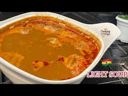 HOW TO MAKE THE ULTIMATE GHANA ASSORTED MEAT & FISH PEPPER SOUP OR LIGHT SOUP RECIPE | SOUP RECIPE