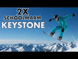 First Time Snowboarding At Keystone: 2 Runs Down Schoolmarm