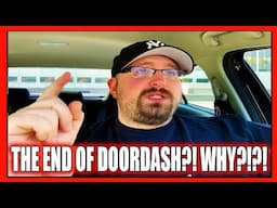 Dashers Are CANCELING Their Dashes and QUITTING DoorDash Because of This... (The End of DoorDash)