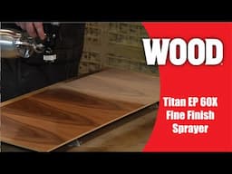 Titan EP 60X Fine Finish Sprayer Unboxing & First Test