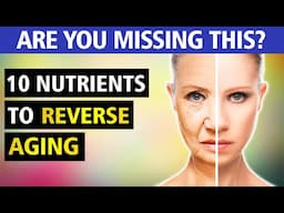 Top 10 Nutrients to Fix Your Mitochondria & Feel 10 Years Younger