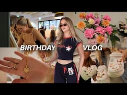 BIRTHDAY VLOG 🤍✨