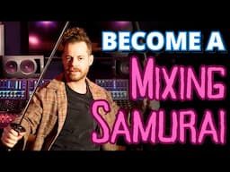 Don't Be an Audio Dork. Be a Mix Ninja Instead.