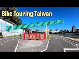 Bike Touring in Taiwan - Reliving an Old Hill Climb