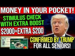Trump Approves $2,000 Stimulus + $200 Social Security Boost for Beneficiaries | Confirmed Update