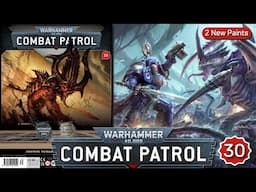 Warhammer 40K Combat Patrol - Issue 30 review!