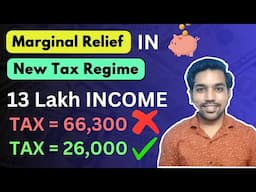 Marginal Relief in New Tax Regime | Income Tax Calculation 2025-26