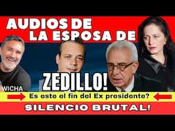 SALIERON LOS AUDIOS DE LA ESPOSA DE ZEDILLO!