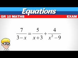 Equations Gr 10 Exam Questions