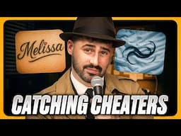 Catching Cheaters In The Act!