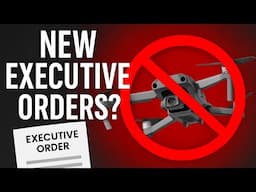 What Do the New UAS Executive Orders Really Mean for Drone Pilots? (YDQA EP 108)