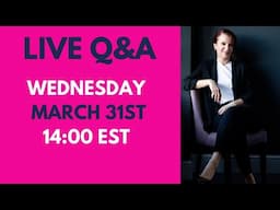 MARCH 2021 LIVE Q&A