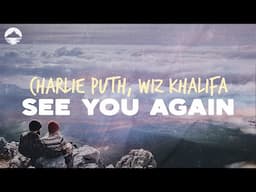 Charlie Puth, Wiz Khalifa - See You Again | Lyrics