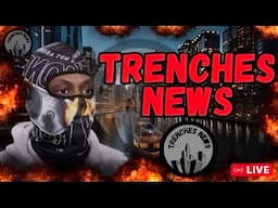 Trenches News All Topics 😱