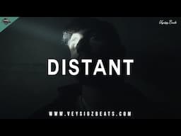 Distant - Sad Rap Beat | Deep Emotional Hip Hop Instrumental | Piano Type Beat (prod. by Veysigz)