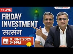 Friday Investment Satsang with Parimal Ade & Gaurav Jain