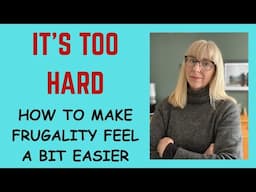 Being frugal can feel hard! But here are some ways to make it easier
