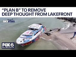 Milwaukee abandoned boat removal, 'Plan B' | FOX6 News Milwaukee