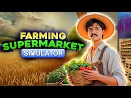 #1 | The BEST COMBINATION in Simulation Game | FARMING & SUPERMARKET SIMULATOR | INDIA