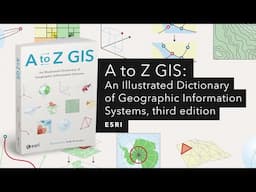 A to Z GIS: An Illustrated Dictionary of Geographic Information Systems 3rd Edition (Trailer)