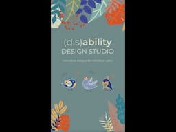 Designed for everyone: (dis)Ability Design Studio [open captions, vertical]