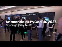 Pycon 2025 | Anaconda Highlights