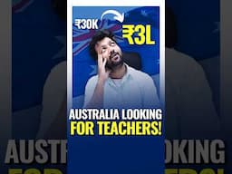 Australia Looking for Teachers (Salary: Rs. 3L.Month)  | Australia PR 2025