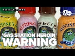 New warning about 'gas station heroin'