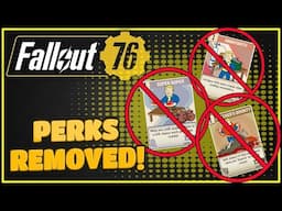 Popular Perks Removed Due To Exploit - Fallout 76