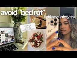 Avoid "Bed Rot" & Wasting YOUR Day! IT GIRL productivity hacks