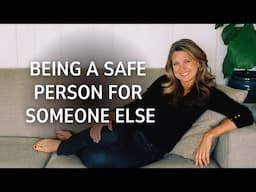 Being a safe person for someone else 1080p 1