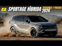🚘 ¡Llega la NUEVA KIA SPORTAGE  2026! 🔥 Híbrida, Turbo y con Diseño Totalmente Renovado.