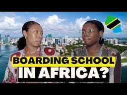 Why I Sent My Daughter to Boarding School in Tanzania