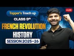 The French Revolution | Live Session IMP Topics MIQs & PYQs | Class 9th History 2025-26